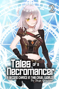 Tales of a Necromancer