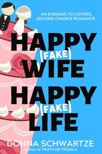 Happy Fake Wife, Happy Fake Life