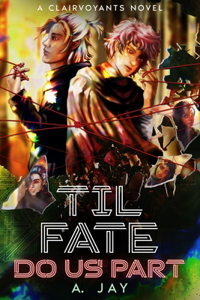 'Til Fate do us Part