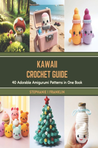 Kawaii Crochet Guide