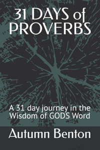 31 DAYS of PROVERBS