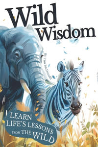 Wild Wisdom