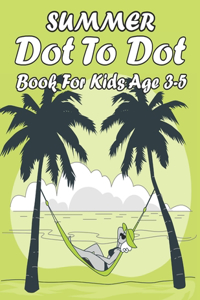 summer dot to dot book for kids age 3-5