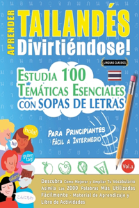 Aprender Tailandés Divirtiéndose! - Para Principiantes