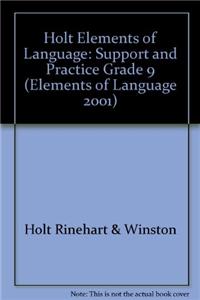 Holt Elements of Language: Support and Practice Grade 9