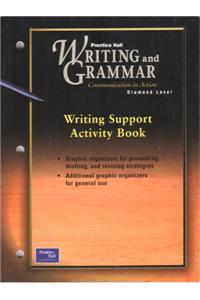Prentice Hall Writing & Grammar Writing Support Activity Book Grade 12 2001c First Edition