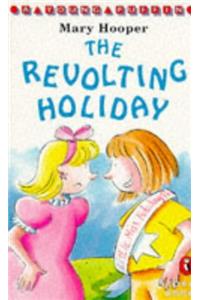 The Revolting Holiday