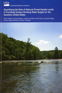 Quantifying the Role of National Forest System Lands in Providing Surface Drinking Water Supply for the Southern United States