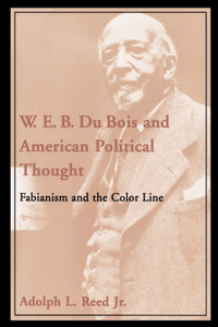W.E.B. Du Bois and American Political Thought