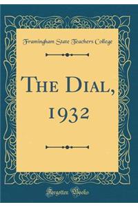 The Dial, 1932 (Classic Reprint)