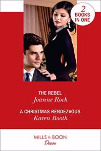 The Rebel / A Christmas Rendezvous