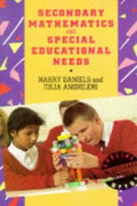 Secondary Mathematics and Special Educational Needs (Special Needs in Ordinary Schools S.) Paperback