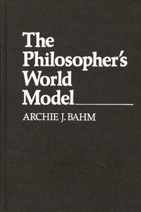 Philosopher's World Model