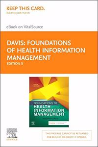 Foundations of Health Information Management - Elsevier eBook on Vitalsource (Retail Access Card)