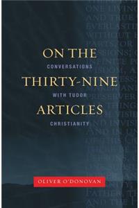 On the Thirty-Nine Articles
