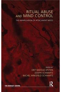 Ritual Abuse and Mind Control