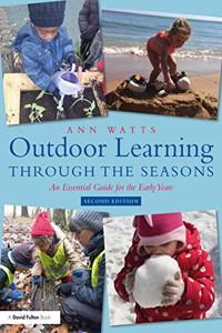 Outdoor Learning Through the Seasons