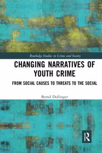 Changing Narratives of Youth Crime