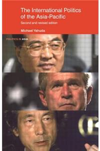 The International Politics of the Asia Pacific