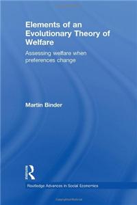 Elements of an Evolutionary Theory of Welfare