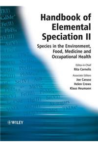 Handbook of Elemental Speciation II