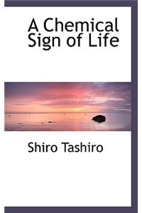 A Chemical Sign of Life