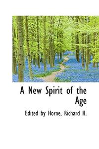 A New Spirit of the Age