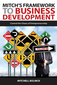 Mitch's Framework to Business Development