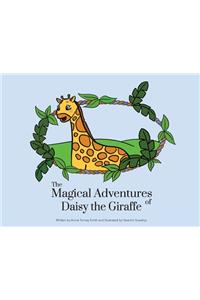The Magical Adventures of Daisy the Giraffe