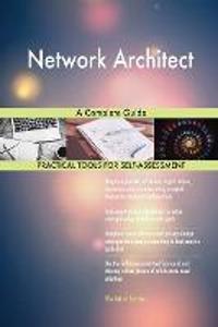 Network Architect A Complete Guide