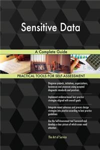 Sensitive Data A Complete Guide