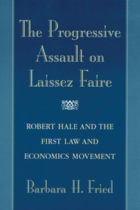 Progressive Assault on Laissez Faire