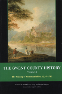 The Gwent County History, Volume 3