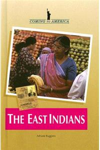 The East Indians