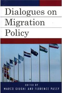 Dialogues on Migration Policy