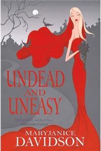 Undead And Uneasy