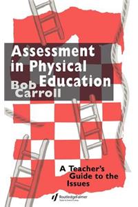 Assessment in Physical Education