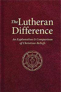 Lutheran Difference