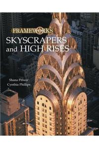 Skyscrapers and High Rises