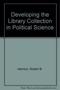 Developing the Library Collection in Political Science