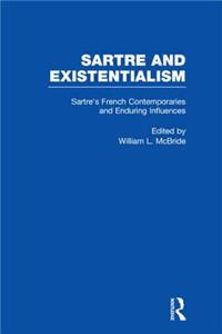 Sartre's French Contemporaries and Enduring Influences