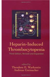 Heparin-Induced Thrombocytopenia (Fundamental and Clinical Cardiology)