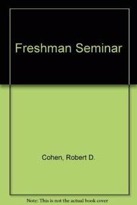 Freshman Seminar: A New Orientation