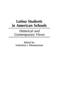 Latino Students in American Schools