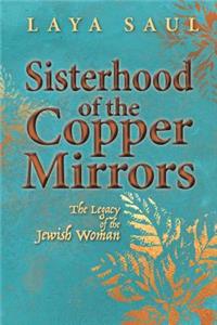 Sisterhood of the Copper Mirrors