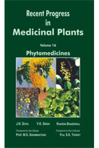 Recent Progress in Medicinal Plants Volume 16: Phytomedicines