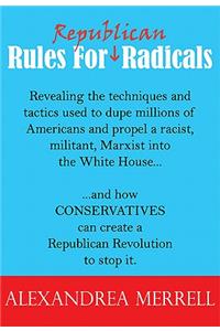 Rules For Republican Radicals