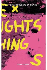 Some Thoughts On Things