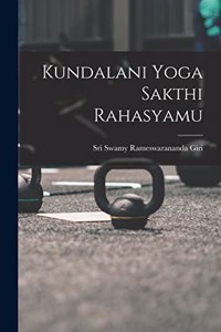 Kundalani Yoga Sakthi Rahasyamu