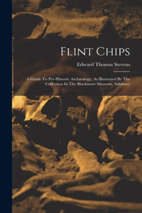 Flint Chips